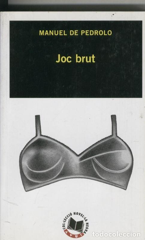 Collection Magazines and Newspapers: Joc brut - Manuel de Pedrolo