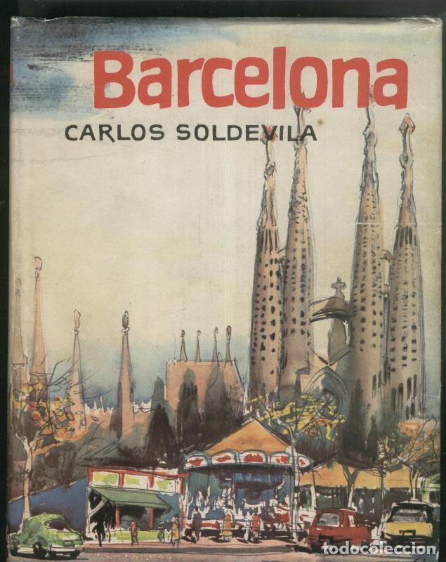 Collection Magazines and Newspapers: Barcelona - Carlos Soldevila