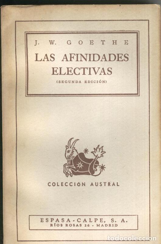 Collection Magazines and Newspapers: Las afinidades selectivas - J.W. Goethe