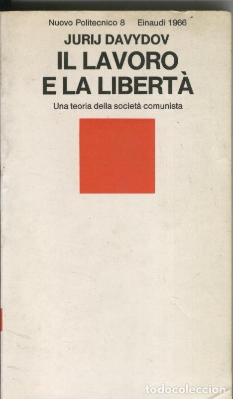 Collection Magazines and Newspapers: Il Laboro e la Liberta - Jurij Davydov