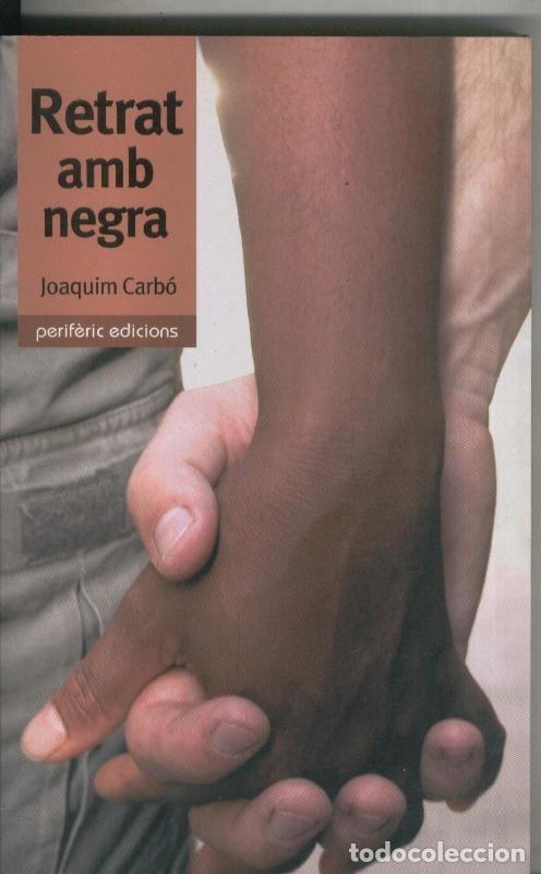 Collection Magazines and Newspapers: Retrat amb negra - Joaquim Carbo