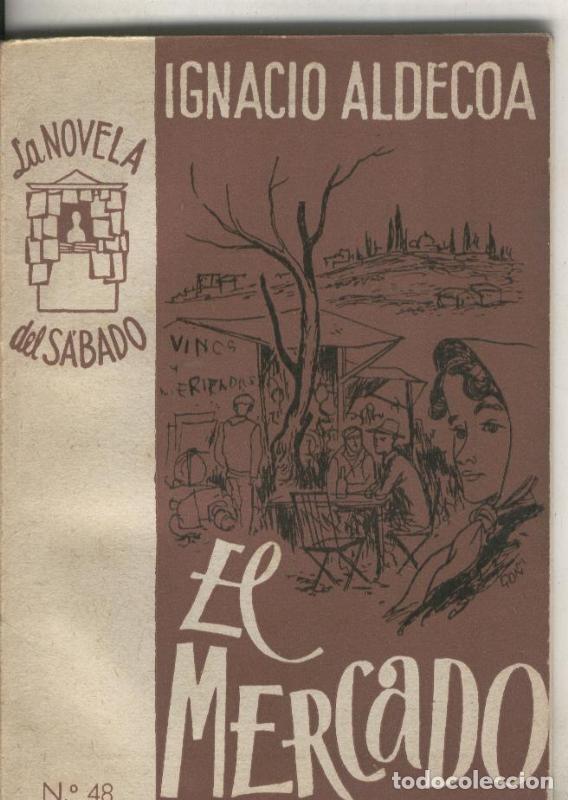 Collection Magazines and Newspapers: El mercado - Ignacio Aldecoa