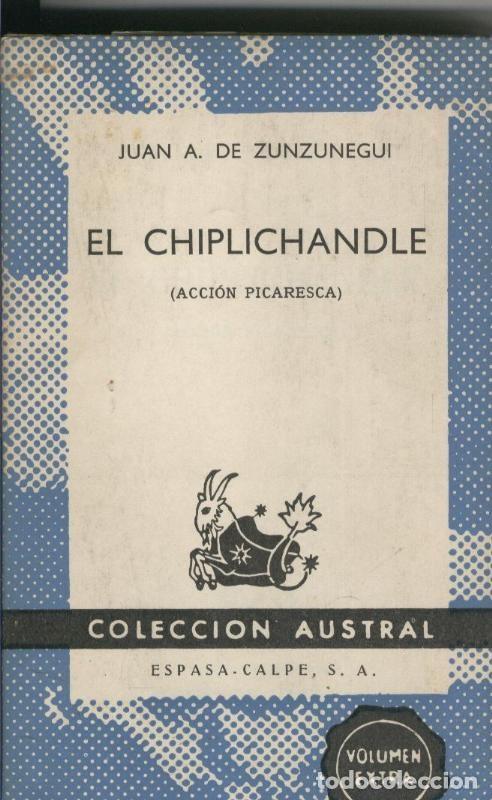 Collection Magazines and Newspapers: El Chiplichandle - Juan A. de Zunzunegui