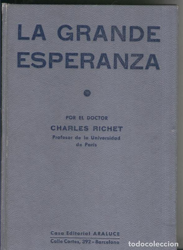 Collection Magazines and Newspapers: La grande esperanza - Charles Richet