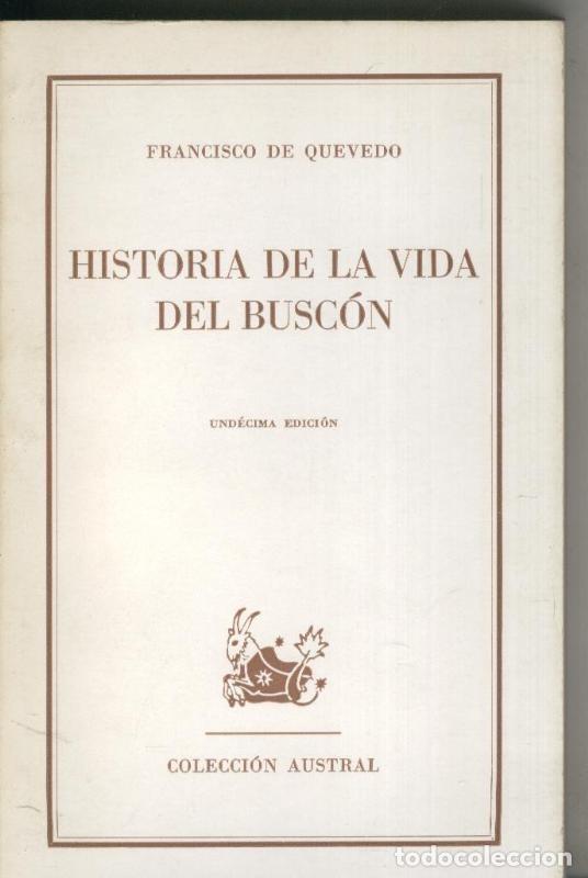Coleccionismo de Revistas y Peri&oacute;dicos: Historia de la vida del Buscon - Francisco de Quevedo