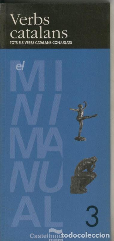 Collectionnisme de Revues et Journaux: Verbs catalans, tots els verbs catalans conjugats - Varios