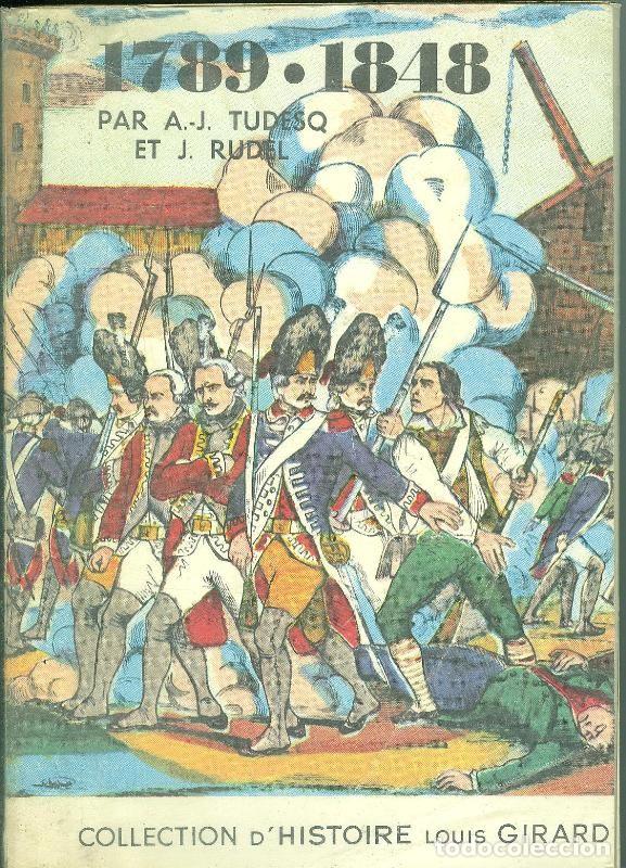 Collectionnisme de Revues et Journaux: 1789-1848 collection d Histoire - A.J. Tudesq y J. Rudel