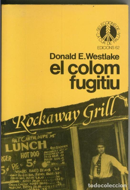 Collectionnisme de Revues et Journaux: El colom fugitiu - Donald E. Westlake