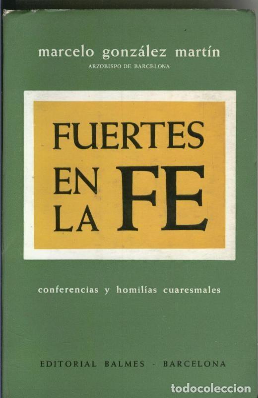 Colecionismo de Revistas e Jornais: Fuertes en la fe - Marcelo Gonzalez Martin