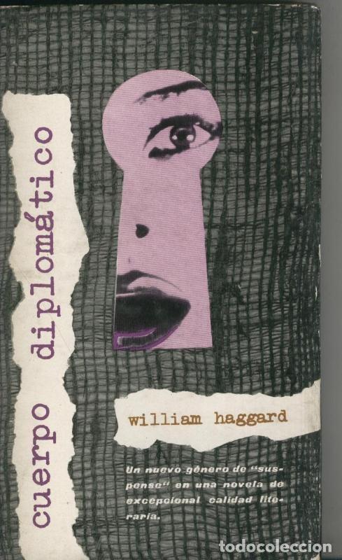 Colecionismo de Revistas e Jornais: Cuerpo diplomatico - William Haggard