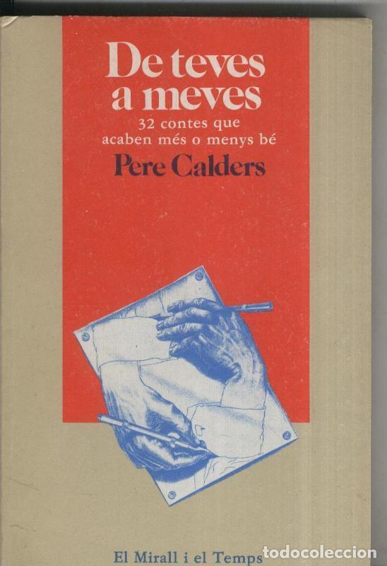 Sammeln von Zeitschriften und Zeitungen: De teves a meves - Pere Calders
