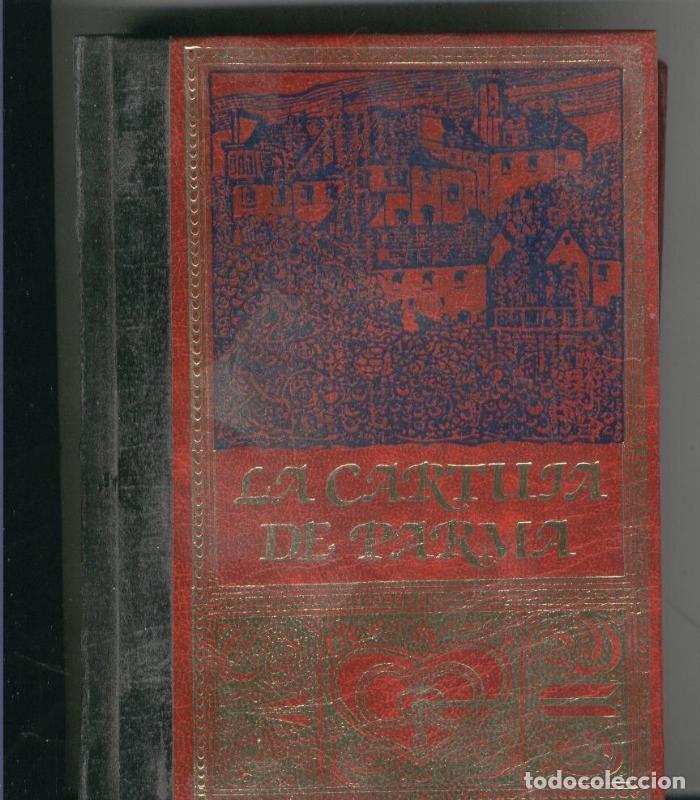 Coleccionismo de Revistas y Peri&oacute;dicos: La Cartuja de Parma Volumen II - Stendhal