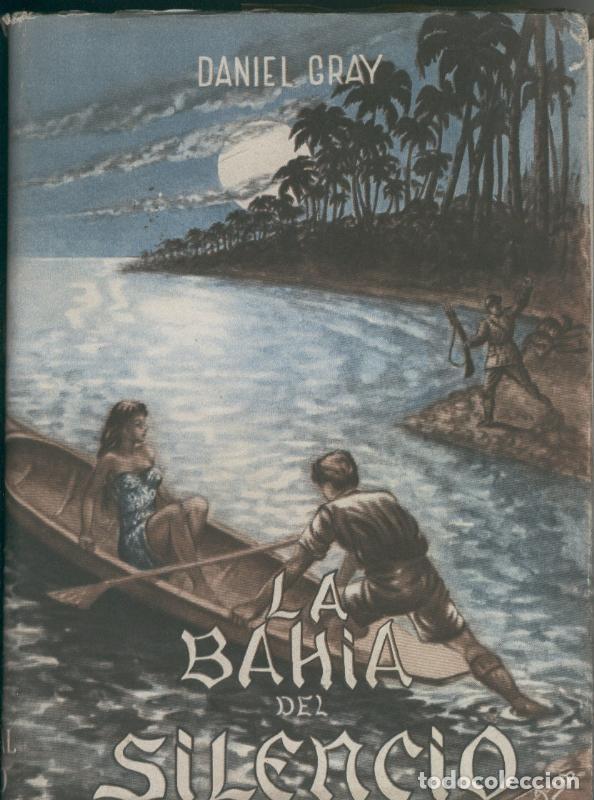 Collectionnisme de Revues et Journaux: La bahia del silencio - Daniel Gray