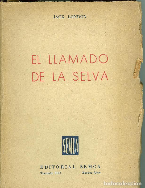 Colecionismo de Revistas e Jornais: El llamado de la selva - Jack London