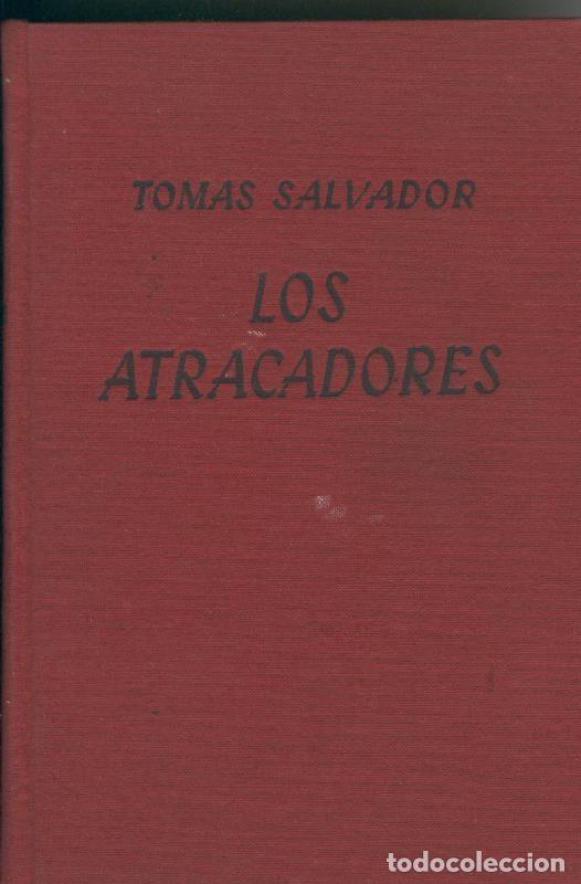 Collezionismo di Riviste e Giornali: Los atracadores - Tomas Salvador