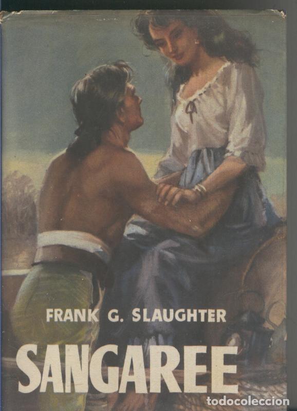 Coleccionismo de Revistas y Peri&oacute;dicos: Sangaree - Frank G. Slaughter