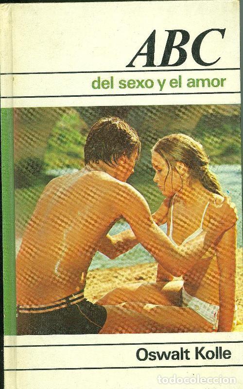 Coleccionismo de Revistas y Peri&oacute;dicos: ABC del sexo y el amor - Oswalt Kolle