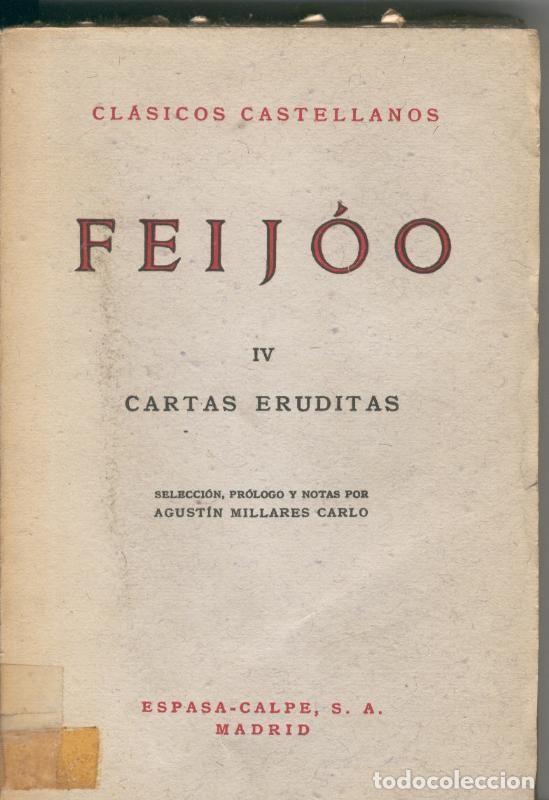 Colecionismo de Revistas e Jornais: Cartas eruditas tomo IV - Feijoo