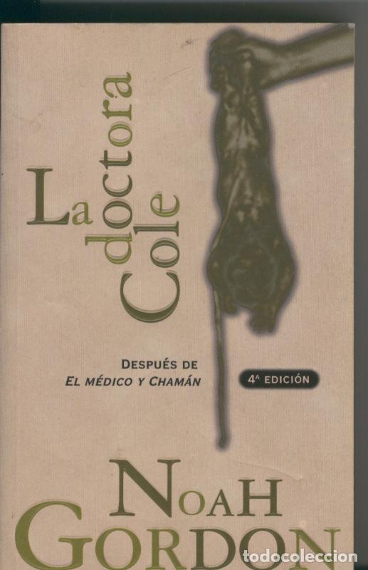 Colecionismo de Revistas e Jornais: La Doctora Cole - Noah Gordon