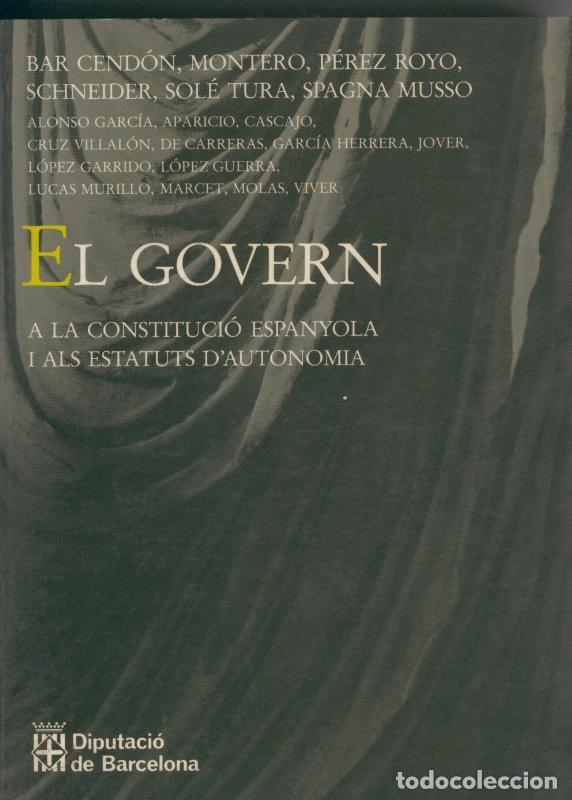 Colecionismo de Revistas e Jornais: El govern a la Constitucio Espanyola i als estatuts d autonomia - Varios