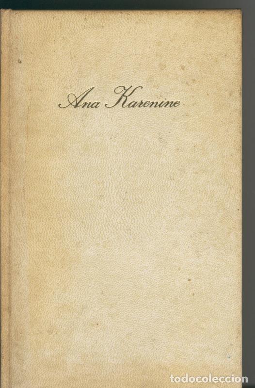 Coleccionismo de Revistas y Peri&oacute;dicos: Ana Karenina - Leon Tolstoi