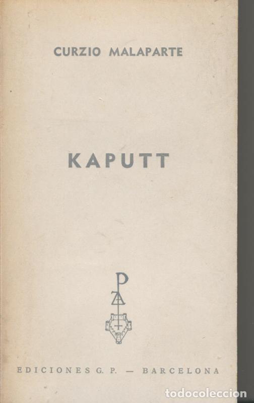 Coleccionismo de Revistas y Peri&oacute;dicos: Kaputt - Curzio Malaparte