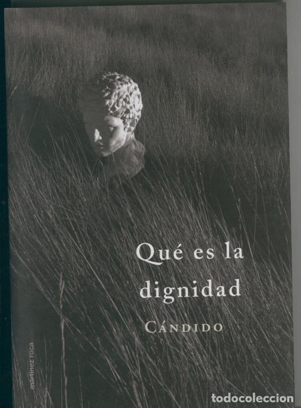 Coleccionismo de Revistas y Peri&oacute;dicos: Que es la dignidad - Candido