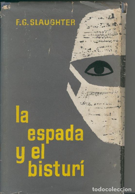 Coleccionismo de Revistas y Peri&oacute;dicos: La espada y el bisturi - F.G. Slaughter