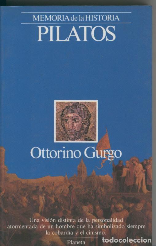 Coleccionismo de Revistas y Peri&oacute;dicos: Pilatos - Ottorino Gurgo