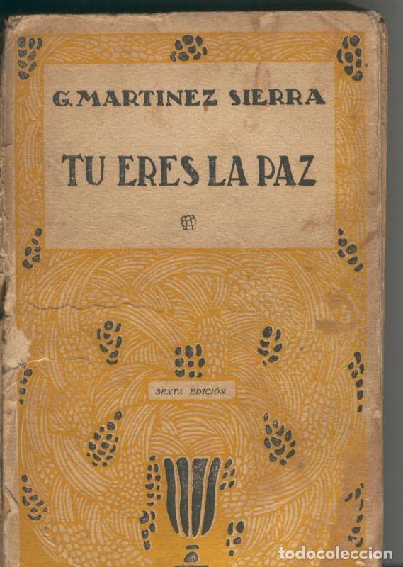Collectionnisme de Revues et Journaux: Tu eres la paz - G. Martinez Sierra