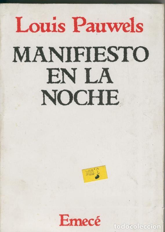 Collectionnisme de Revues et Journaux: Manifiesto en la noche - Louis Pawels
