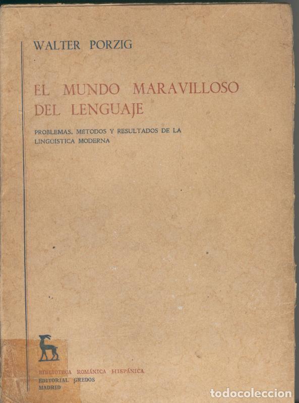 Collectionnisme de Revues et Journaux: El mundo maravilloso del lenguaje - Walter Porzig