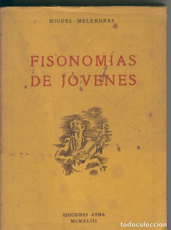 Collectionnisme de Revues et Journaux: Fisonomias de jovenes - Miguel Melendres