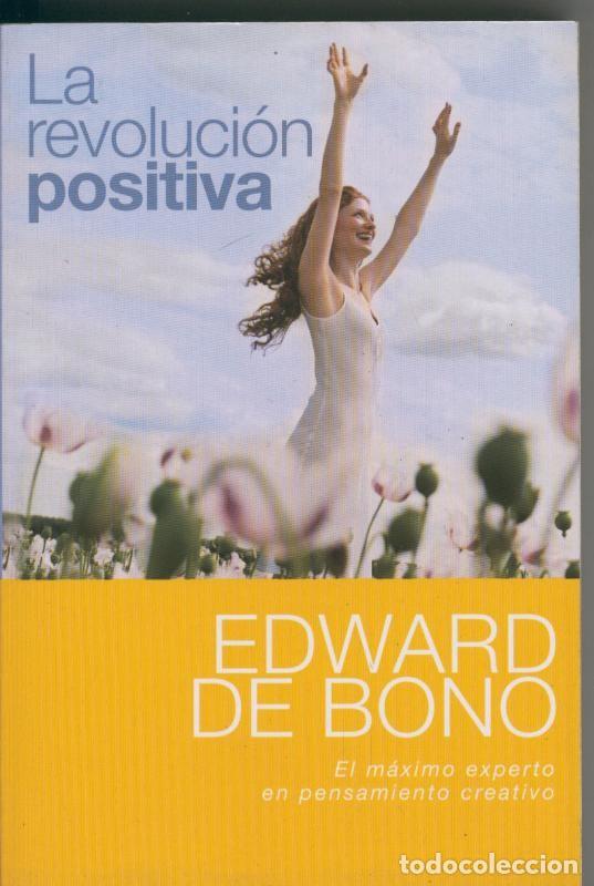 Collectionnisme de Revues et Journaux: La revolucion positiva - Edward de Bono