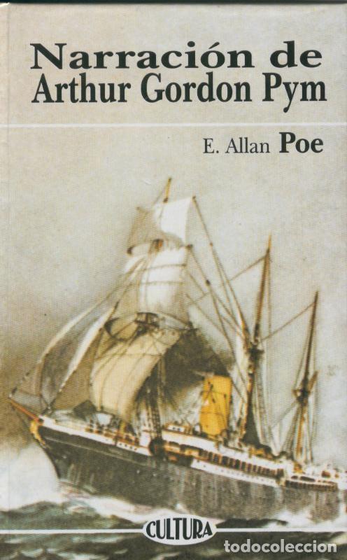 Collectionnisme de Revues et Journaux: Narracion de Arthur Gordon Pym - E. Allan Poe