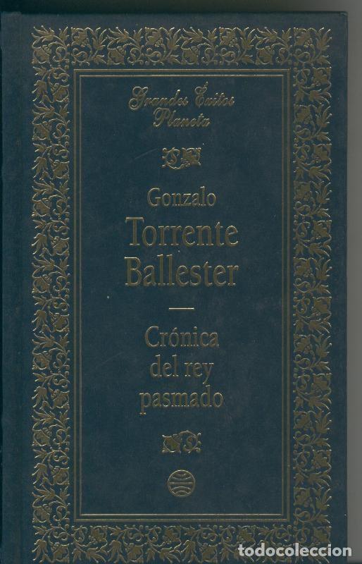 Coleccionismo de Revistas y Peri&oacute;dicos: Cronica del rey pasmado - Gonzalo Torrente Ballester