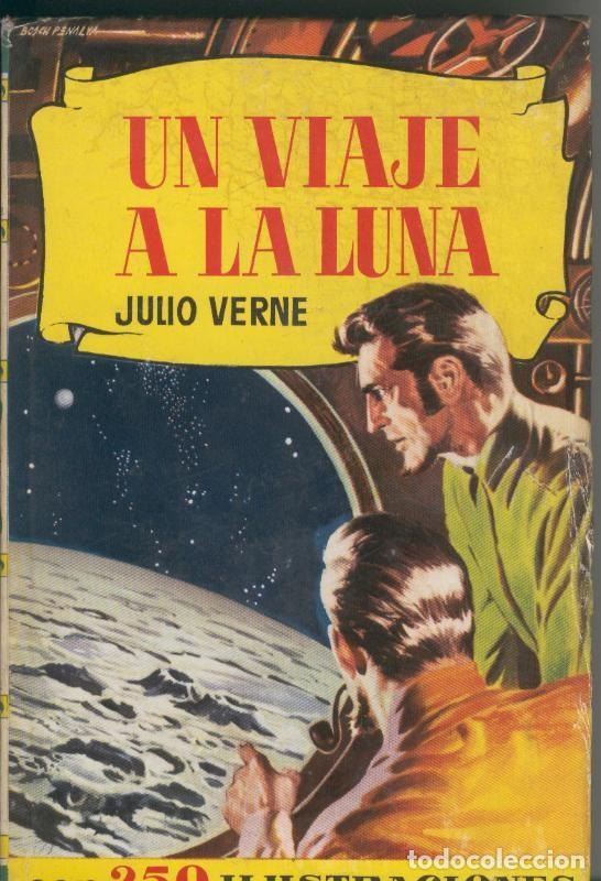 Sammeln von Zeitschriften und Zeitungen: Un viaje a la luna - Julio Verne