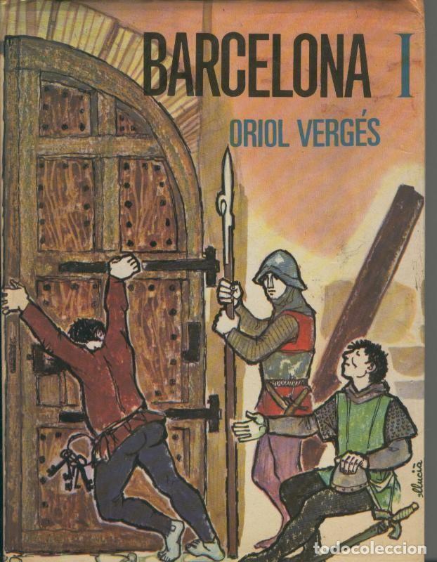 Sammeln von Zeitschriften und Zeitungen: Barcelona Volumen I - Oriol Verges