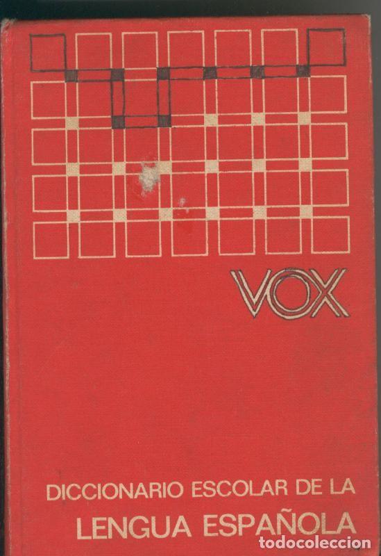 Collectionnisme de Revues et Journaux: Diccionario escolar de la lengua espa&ntilde;ola - Varios