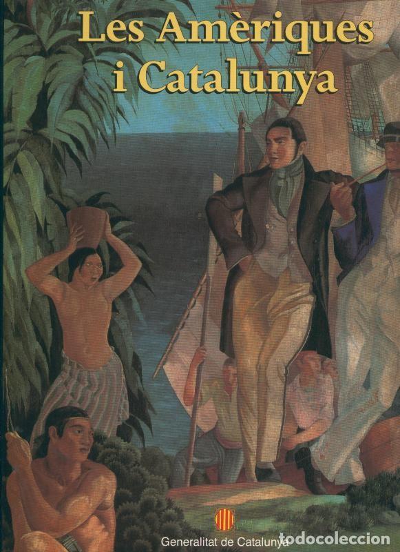 Collectionnisme de Revues et Journaux: Les Ameriques i Catalunya - Varios