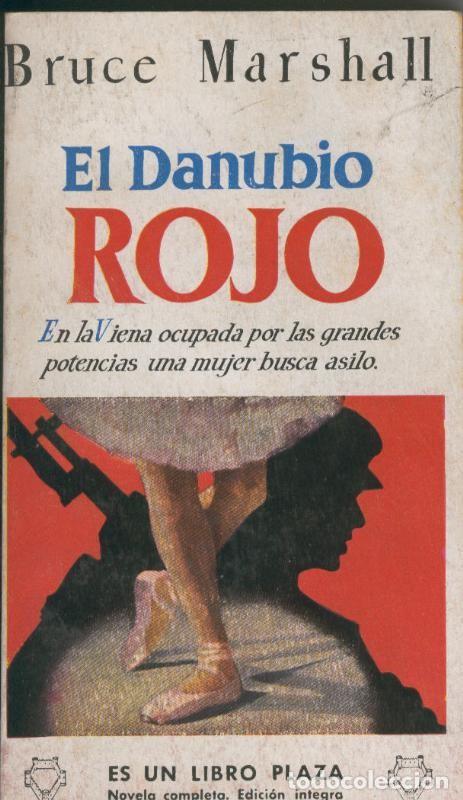 Collectionnisme de Revues et Journaux: El Danubio Rojo - Bruce Marshall