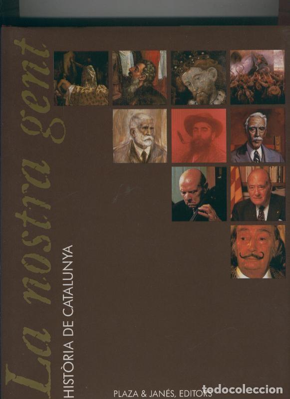 Collectionnisme de Revues et Journaux: La nostra gent. Historia de Catalunya Tomo 2: Decadencia i - Varios