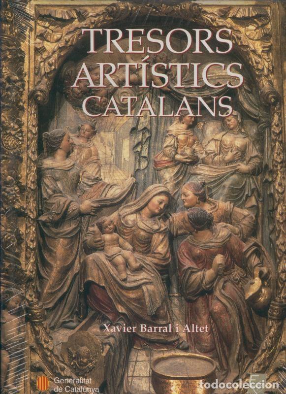 Collectionnisme de Revues et Journaux: Tresors artistics Catalans - Xavier Barral i Altet