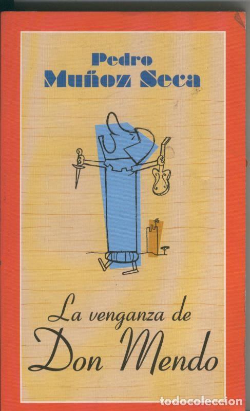 Collection Magazines and Newspapers: La venganza de Don Mendo - Pedro Mu&ntilde;oz Seca