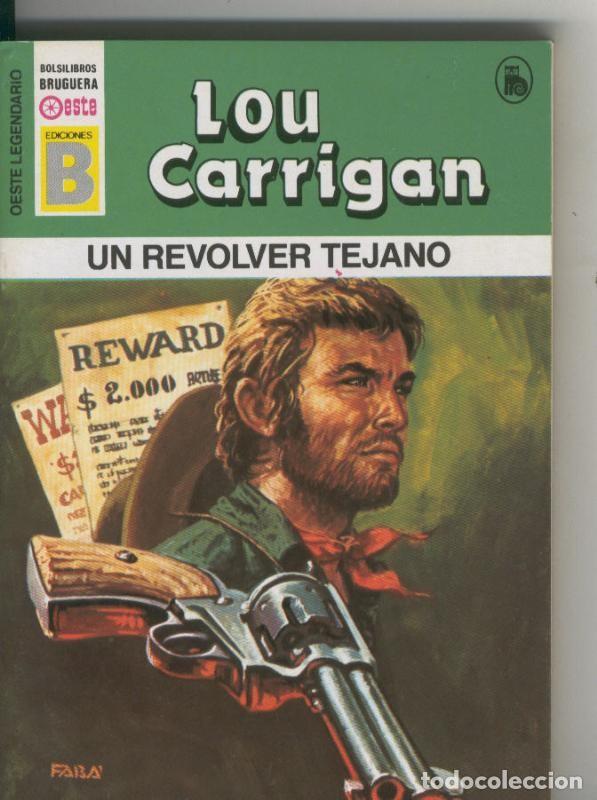 Collection Magazines and Newspapers: Oeste legendario: Un revolver tejano - Lou Carrigan