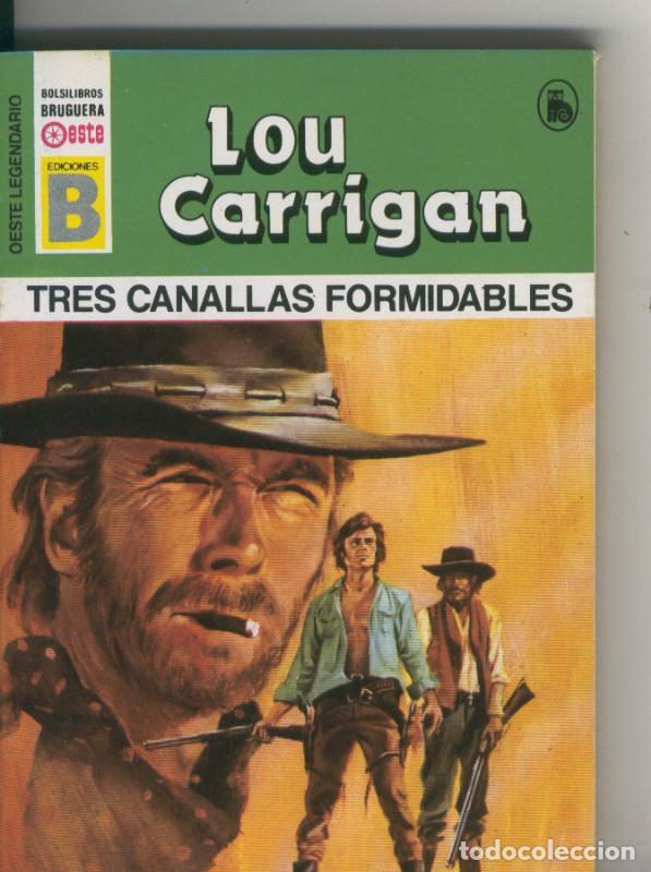 Collection Magazines and Newspapers: Oeste legendario: Tres canallas formidables - Lou Carrigan