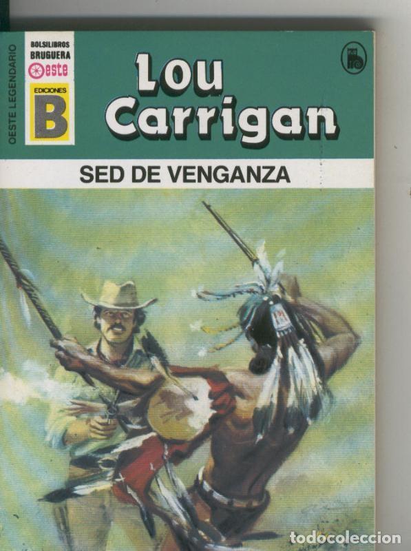 Collection Magazines and Newspapers: Oeste legendario: Sed de venganza - Lou Carrigan