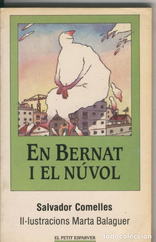 Collection Magazines and Newspapers: En Bernat i el nuvol - Salvador Comelles