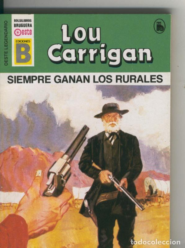 Collection Magazines and Newspapers: Oeste legendario: Siempre ganan los rurales - Lou Carrigan