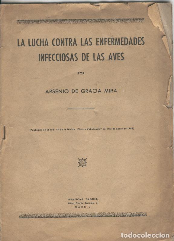Collection Magazines and Newspapers: La lucha contra las enfermedades infecciosas de las aves - Arsenio de Gracia Mira